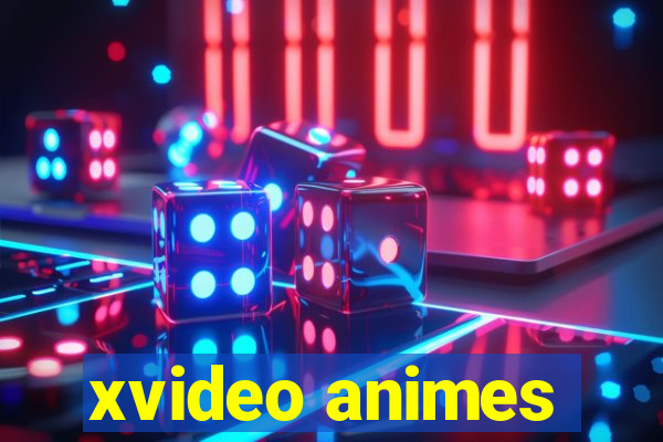 xvideo animes